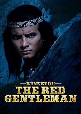 Winnetou: The Red Gentleman